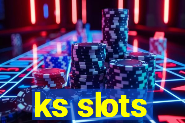 ks slots